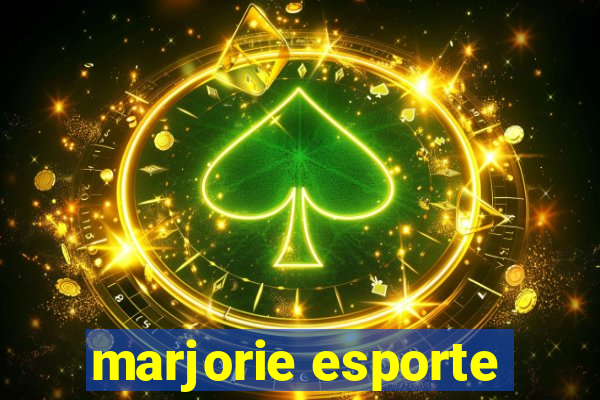 marjorie esporte